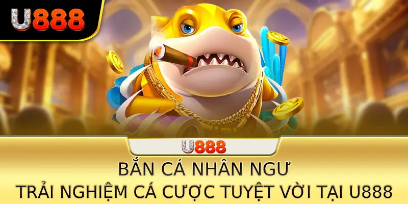 Bắn cá nhân ngư