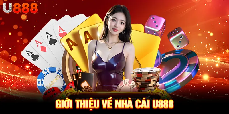 Giới thiệu về nhà cái U888
